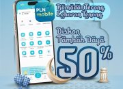 PLN Hadirkan Promo “Ramadan Terang, Lebaran Tenang”, Diskon Tambah Daya Hingga 50 Persen